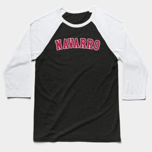 Navarro (Cheer) Baseball T-Shirt